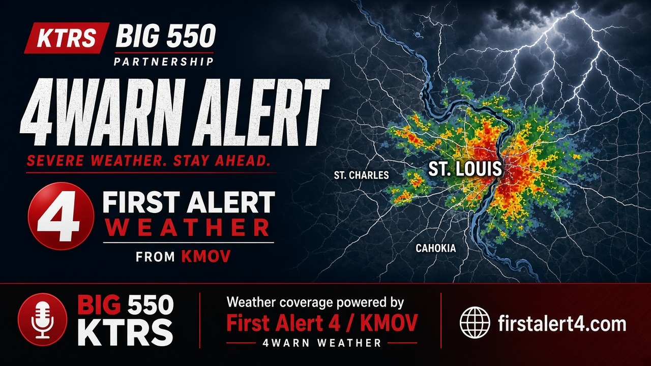 KTRS Big 550 partnership with First Alert 4 KMOV — 4Warn Alert severe weather coverage for St. Louis